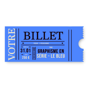 Billet - Graphisme en série - "Autour du bleu" le 31 janv.