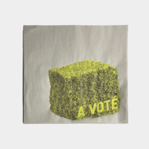 A voté #jaune - Pavé électoral - de Romain Fwells - sérigraphie 2 couleurs
